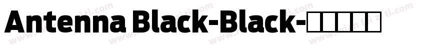 Antenna Black-Black字体转换